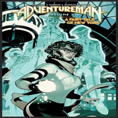 Adventureman Volume 2 A Fairy Tale of New York by Matt Fraction Hardback Book 9781534322141