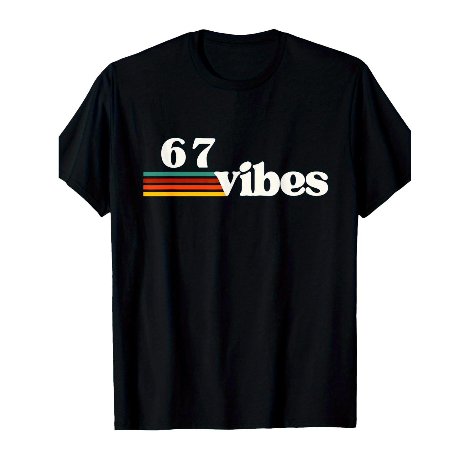 

67 Vibes 2025 6 7 Meme Retro Humor Quotes Tshirt Casual Crew Neck Colorful Striped Design Couple Streetwear for All Seasons S чёрный
