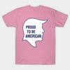 T Shirt Women Proud To Be American White Harajuku Print Kawaii Tshirt Summer Short Sleeve Female T-Shirt Top Tee