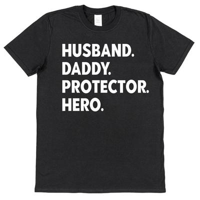 Husband Daddy Protector Hero T Shirt For Dad Father'S Day Idea Present