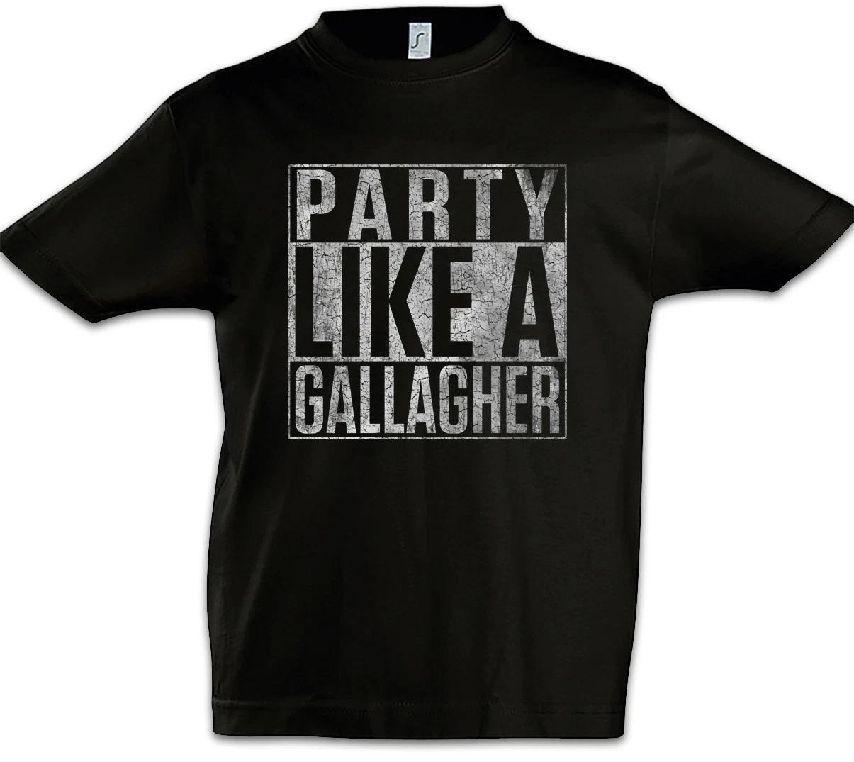 Party Like A Gallagher Kids Boys T-Shirt Lip Ian Frank Fiona Shameless Fun 150