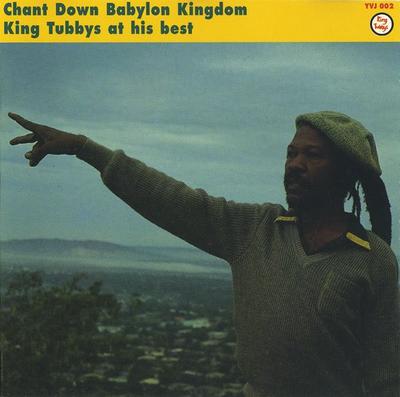 CD KING TUBBY, YABBY YOU - Chant Down Babylon Kingdom - King T YVJ002 Yabby You Recor UK Reggae, Ska & Dub Gebraucht