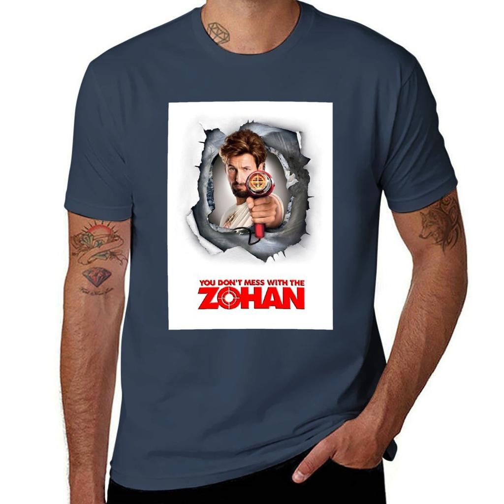 You Dont Mess With The Zohan Tshirt Fashion Casual Short Sleeve Tshirt