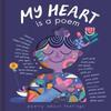 My Heart Is a Poem by Various Authors Hardback Book 9781838914400