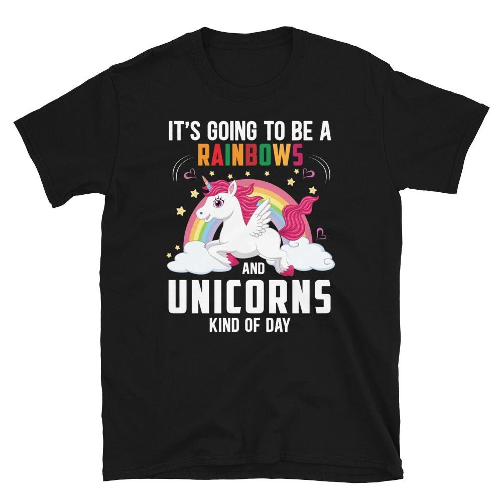 Rainbows & Unicorns Kind Of Day Pretty Cute Fantasy Gift T-Shirt 2XL