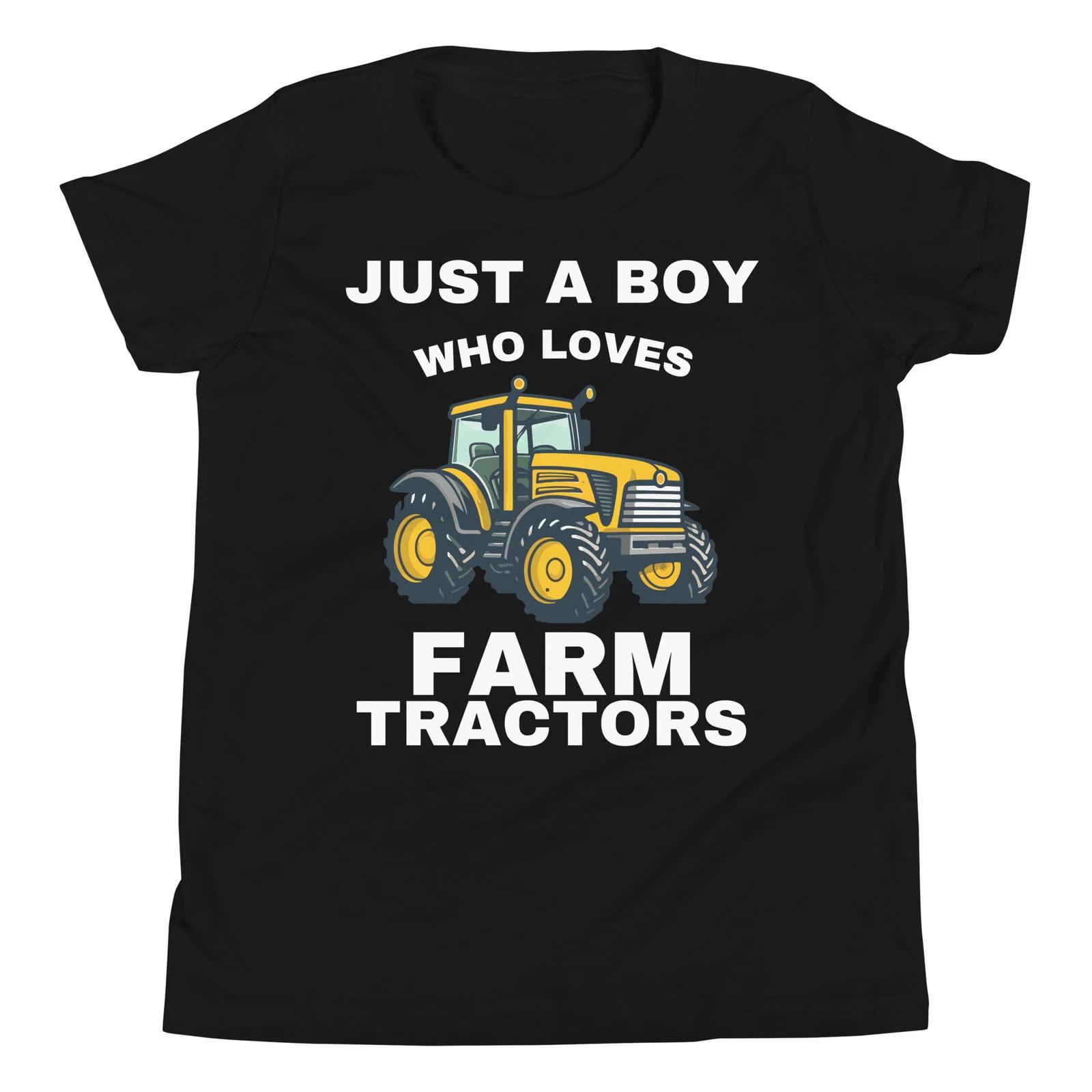 Just A Boy Who Loves Farm Tractors Farming Vehicle Lover Youth T-Shirt 140