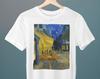 Caféterrasse bei Nacht, Vincent van Gogh Gemälde, Unisex T-Shirt, Stadt T-Shirt, Kunst T-Shirt, Geschenk für Sie, Geschenk für Ihn, Geschenk für Kunstliebhaber