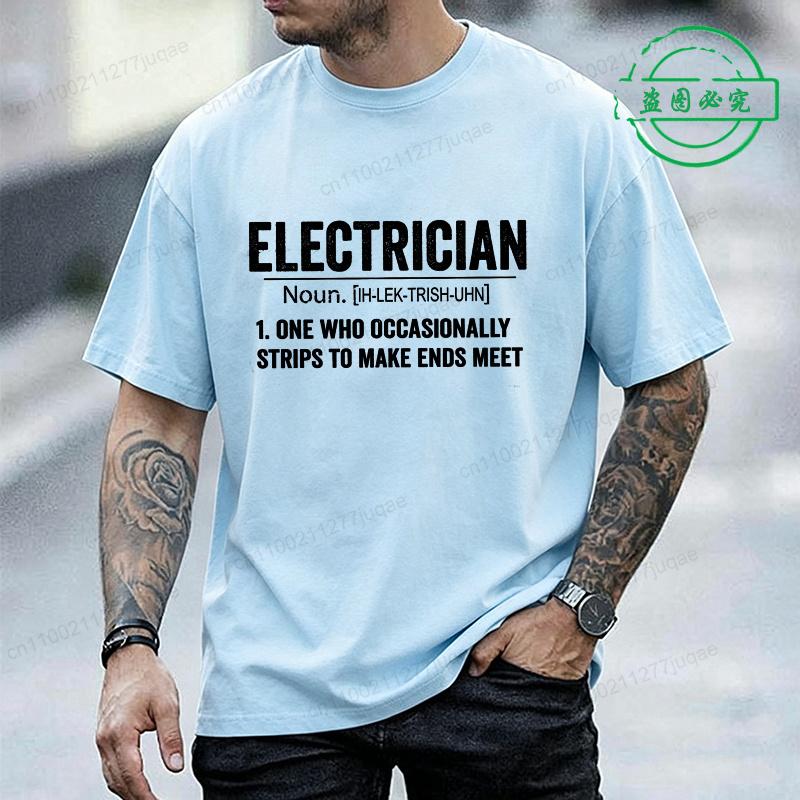 Unisexs Funny Tshirt Electrician Definition Print Shirts Short Sleeve Tee Tshirts Oversized Clothing Gift For Husband Unisex Papa