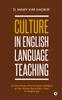 The Culture In English Language Teaching A Case Study Of The English Syllabus At T by D. Mary Kim Haokip - Paperback Book