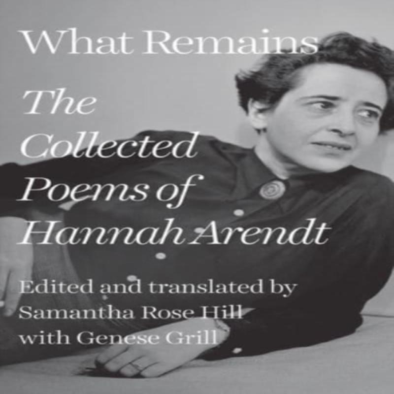 What Remains by Hannah Arendt Hardback Book 9781324090526