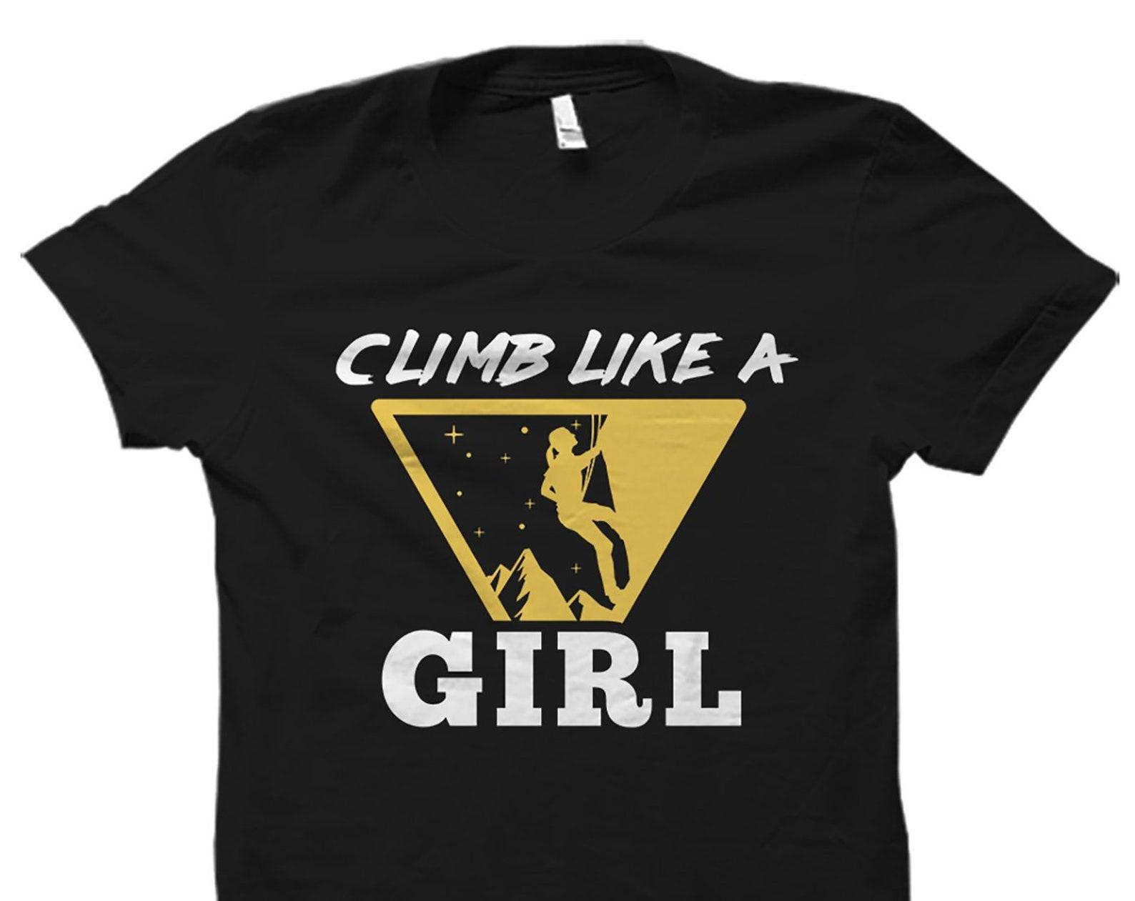 Climbing Shirt. Climbing Gift. Climber Gift. Climber Shirt. Mountain Climbing. Gift for Climber #OS1880 S