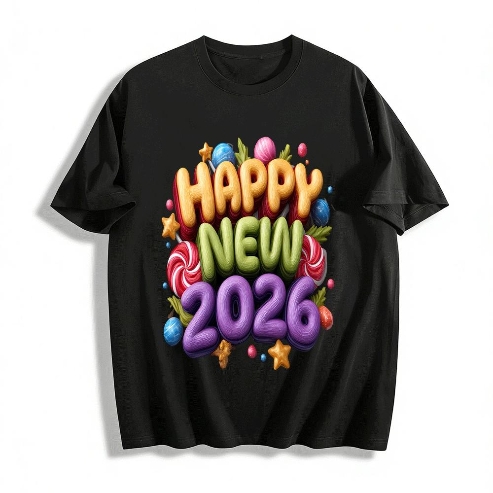 

Happy New 2026 Year Candy Style Print Casual Crewneck T-Shirt Pure cotton T-shirt XXS