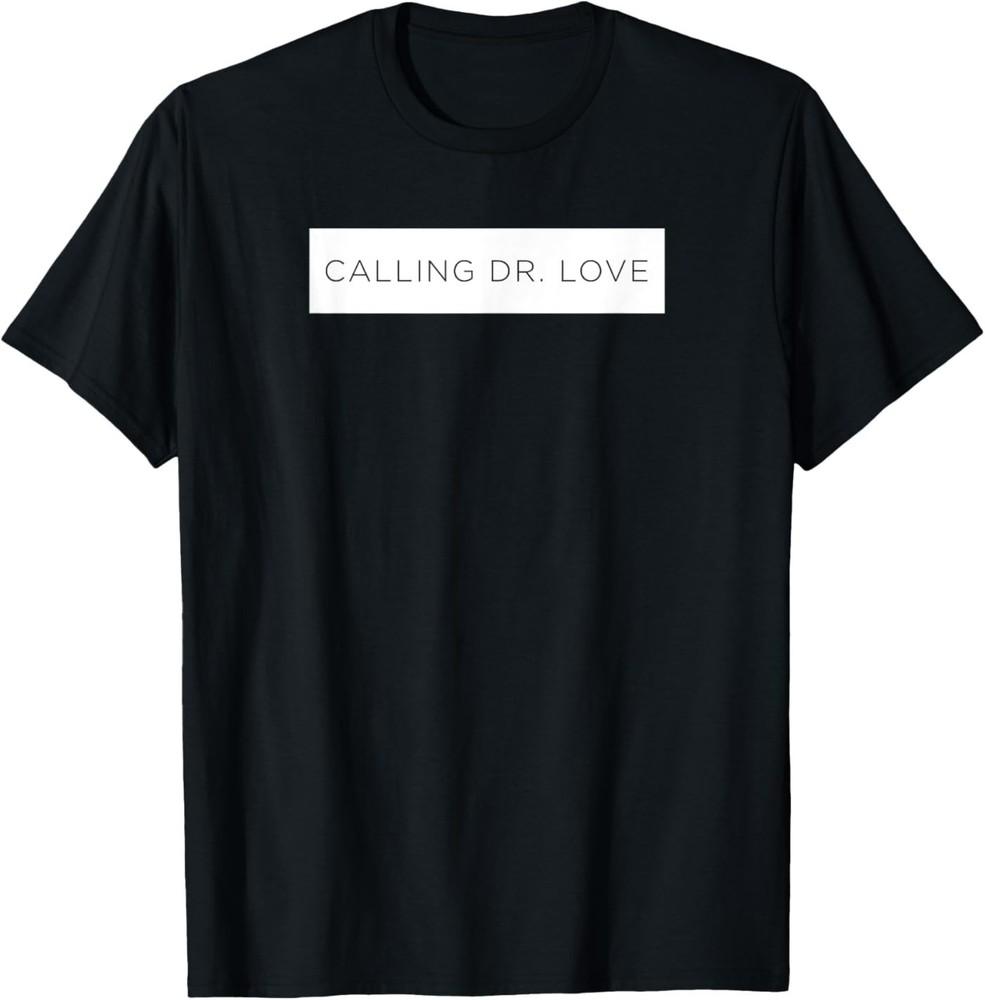Calling Dr Love Unisex T-Shirt XXXL