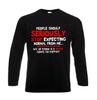 People Should Stop Expecting Funny Joke Novelty Mens LongSleeve T-Shirt Top Tee