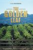The Golden Leaf by L M Henderson Hardback Book 9781504342162