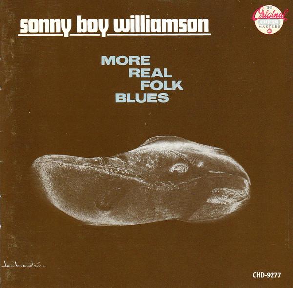 

CD WILLIAMSON, SONNY BOY - More Real Folk Blues CHD9277 MCA Records 1988 US Blues Used