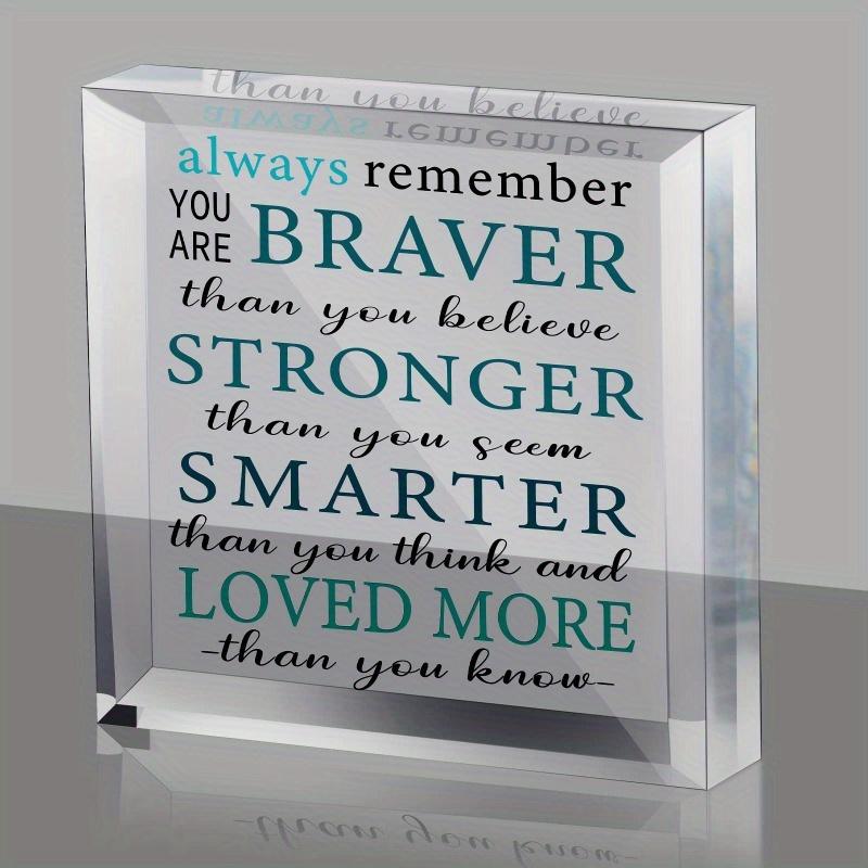 

Braver Than You Think Inspirational Plaque - Home & Office Decor with Green Accent чистый
