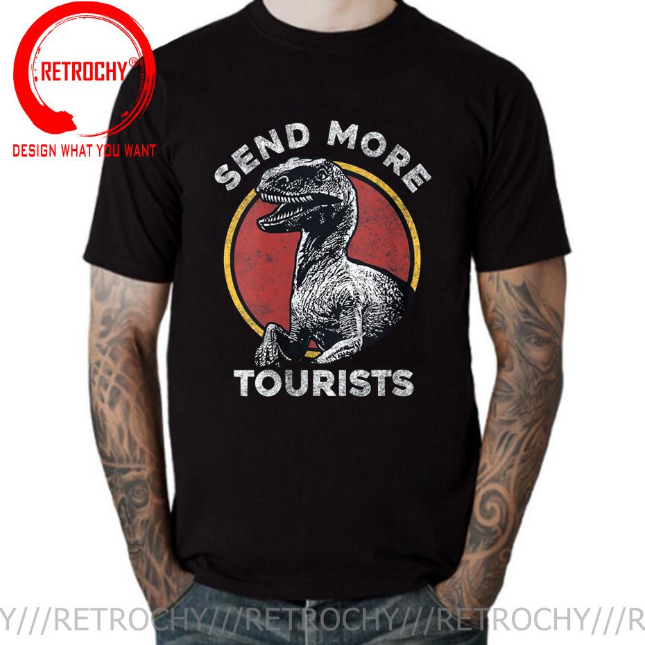 Jurassic Dinosaur Park Send More Tourists Raptor Graphic TShirt Dino No Internet Tops Shirt Tea Rex T Shirt Latest Unisex T Shirts