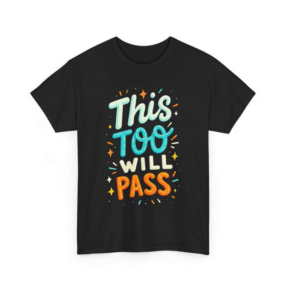Motivational Graphic TShirt Inspirational Saying Tee Positive Quote Shirt Unisex T-Shirt XXXL
