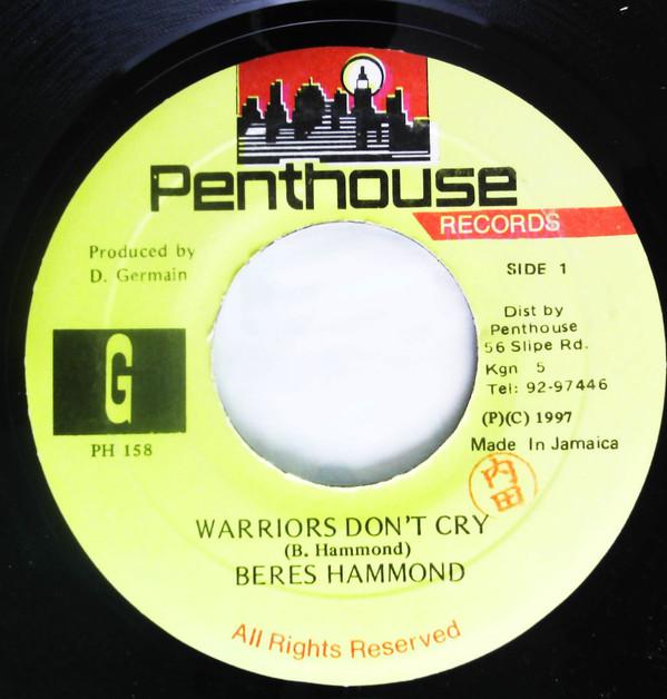

7inch Record BERES HAMMOND - Warriors Don t Cry PH158 Penthouse Recor 1997 Jamaica Reggae, Ska & Dub Used