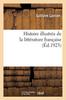 Libro Histoire Illustree De La Litterature Francaise. Tome 1