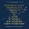 Hourglass by Keiran Goddard Hardback Book 9781408714874