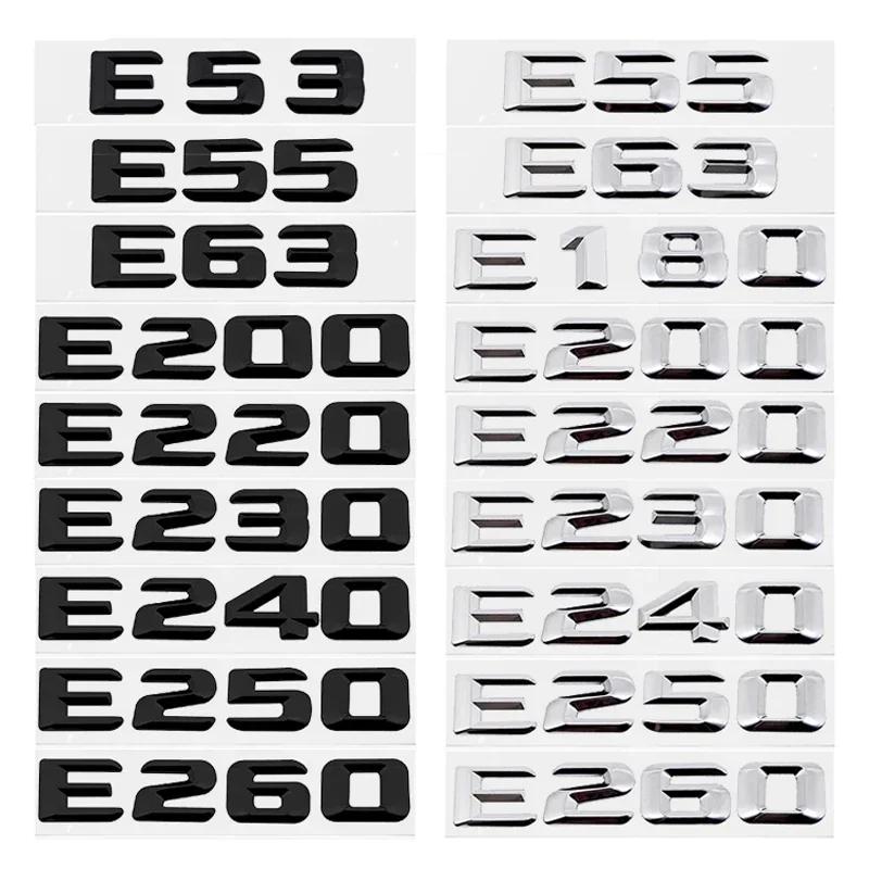 SXFA2 Car Rear Trunk Emblem Letter Badge for Mercedes Benz E53 E55 E63 E200 E220 E230 E240 E250 E260 E Class