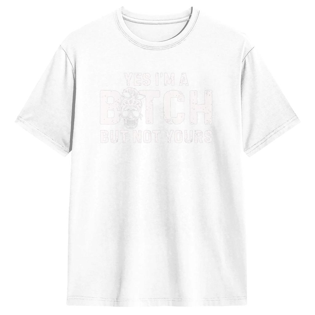 Yes M A But Not Yours Funny Sarcastic Quote T Shirt Unisex Aesthetic T Shirts Beach Crewneck Tee Shirt Hot Sale Plus Size Clothing