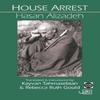 House Arrest by Hasan Alizadeh Paperback Book 9781910345788