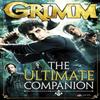 Grimm The Ultimate Companion by Titan Books Paperback Book 9781782760450
