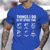 Summer Fashion Tshirt Daily Leisure T Shirt Things I Do In My Spare Time Funny Gun Lover Gun Enthusiast Mens Clothing T-Shirts