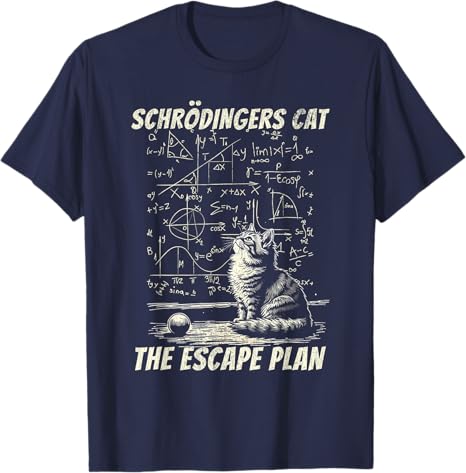 Funny SchröDingers Cat Escape Plan Science Design Tshirt Cute Intellect Seamlessly Graphic Kitty Saying Tee Novelty Gift Y2k