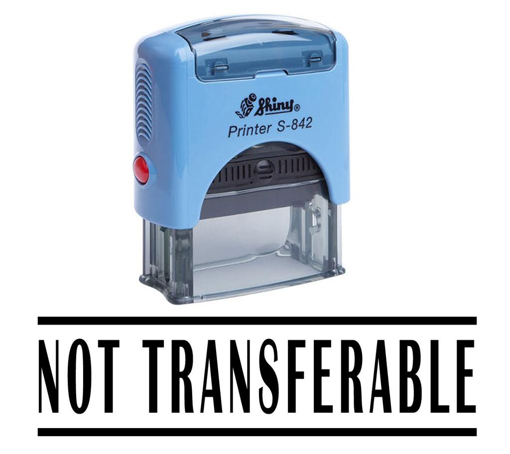 NOT TRANSFERABLE Self Inking Rubber Stamp Custom Shiny Office Stationary