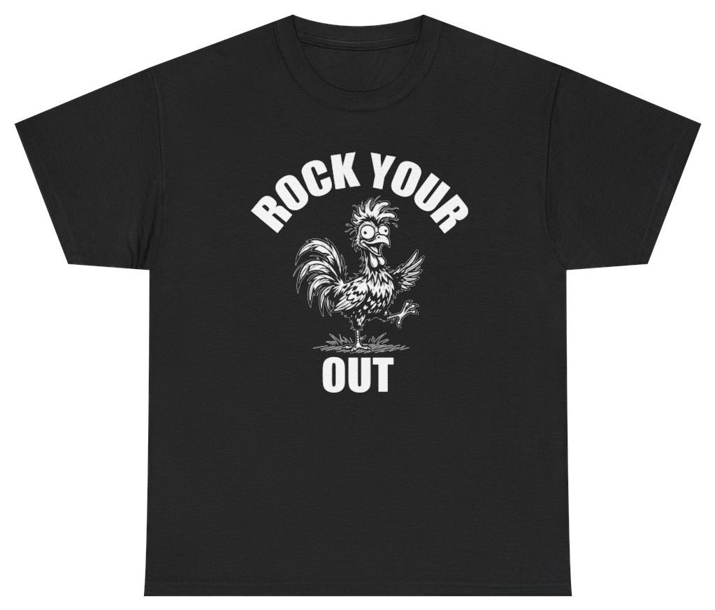 Rock Your Cock Out Funny Graphic Tee Unethical Threads S