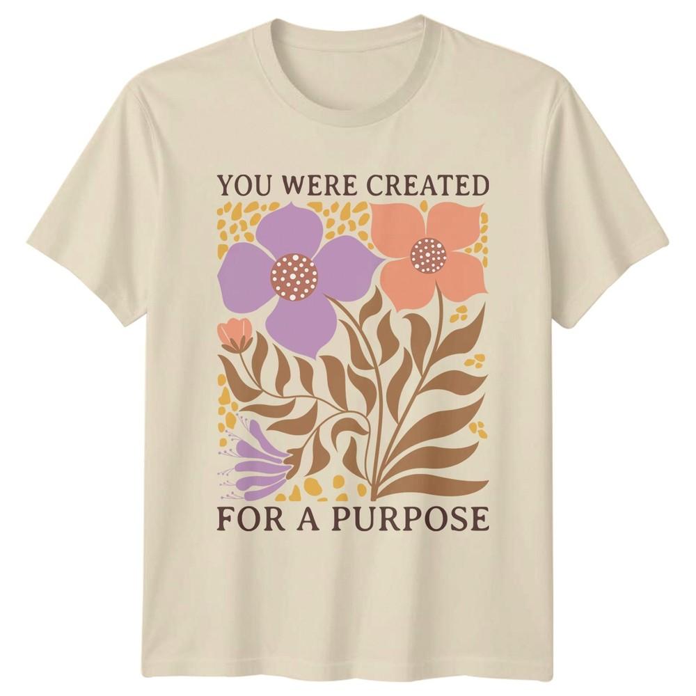 You Were Created For A Purpose Unisexs TShirt Affirmation Floral Inspirational