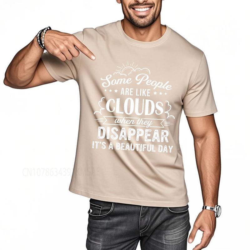 Plus Size Summer Boys Tshirt Some People Are Like Clouds When They Disappear Its A Beautiful Day Short Sleeve New Arrived