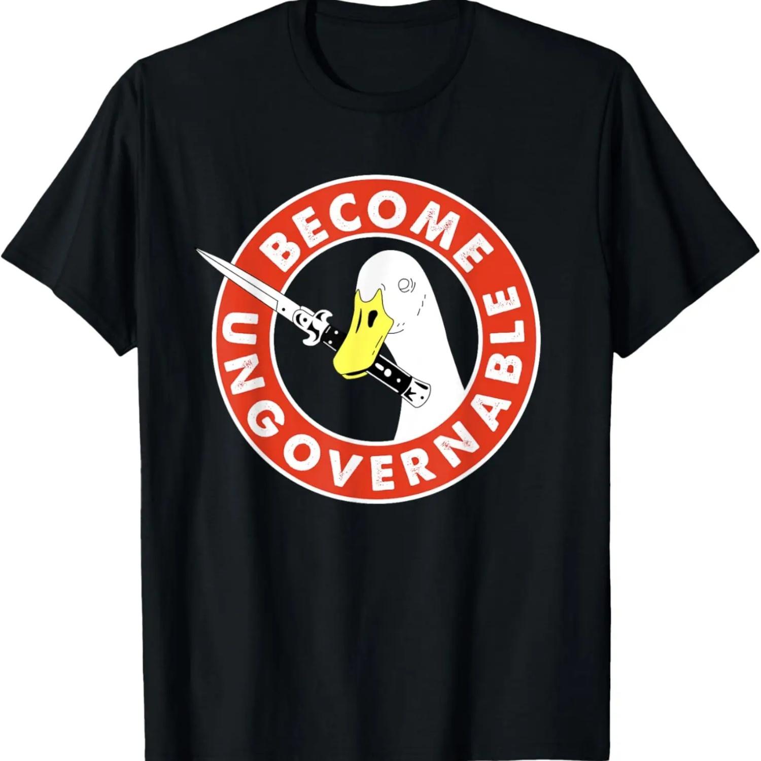 

Become Ungovernable Goose Knife Funny Quote T-Shirt XXXXXL чёрный
