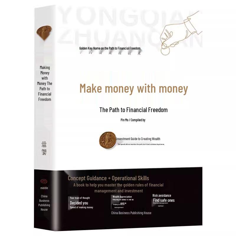 Make Money: The Path to Financial Freedom, Mastering Investment & Financial Management - Your Guide to Success