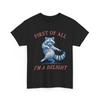 Raccoon First of All I'm A Delight Shirt, Funny Saying Raccoon T-Shirt