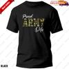 Proud Army Wife Military T-shirt for Women Wife of Brave US Soldier Gift