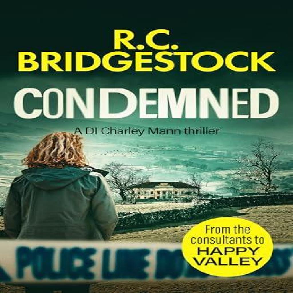 Condemned by R.C. Bridgestock Paperback Book 9781800324305