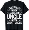 Blessed Uncle And Great Uncle T-Shirt Great Uncle T-Shirt
