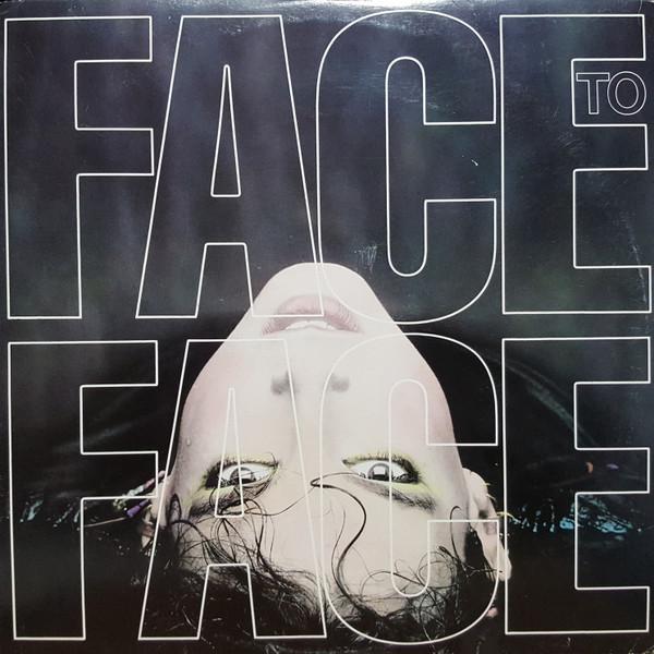 Виниловая пластинка FACE TO FACE Face To Face FE38857 EPIC 1984 Канада Рок Б/у