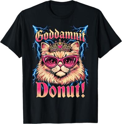 Goddamnit Donut Princess Cat Meme Funny Graphic T-Shirt