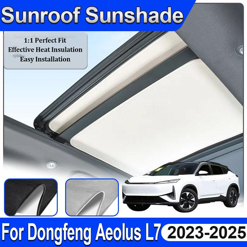 Car Sunroof Sunshade For Dongfeng Aeolus L7 2023 2024 2025 Electrostatic Adsorption Insulation Skylight Sticker Visor Auto Parts