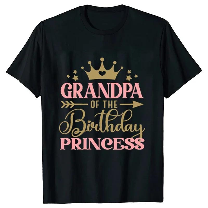 Birthday Princess T-shirt DAD MOM Brother Sister Family Gathering Birthday Party Tshirt Aesthetic Clothing