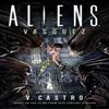 Aliens Vasquez by V. Castro Paperback Book 9781803363035