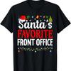 Santa’s Favorite Front Office Cool Christmas Office Staff T-Shirt