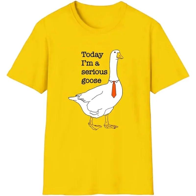 Today I'm A Serious Goose T-Shirt Silly Goose Shirt Funny Goose Shirt Women Cartoon Short Sleeve Funny T Shirt Women Clothing