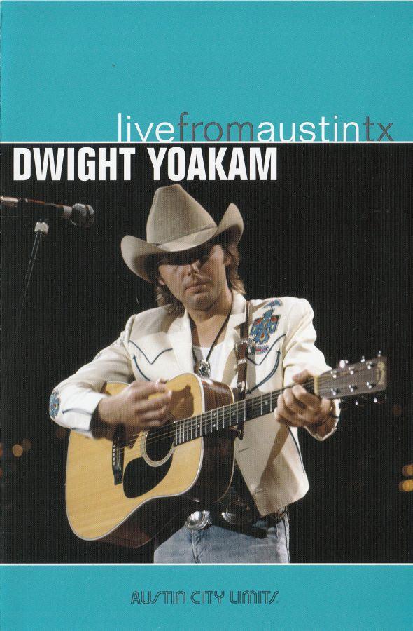 

DVD DWIGHT YOAKAM - Live From Austin TX NW8012 New West Record 2005 US Rock Used